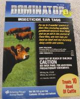 Dominator Insecticide Ear Tags 20 cnt Box - Convenient 9.5 gram tag with 20% pirimiphos methyl can be used on beef and non-lactating dairy cattle and calves of any age. Exclusive organophosphate chemistry controls susceptible horn flies, including pyrethroid resistant horn flies.. Super Kleen? controlled release matrix delivers insecticide for up to 5 months with two tags per head. Apply with Allflex Global (blunt red) applicator pin.